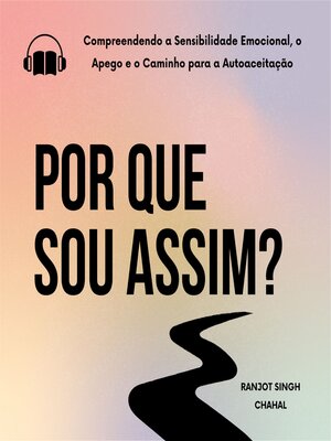 cover image of Por Que Sou Assim?